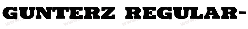 Gunterz Regular字体转换